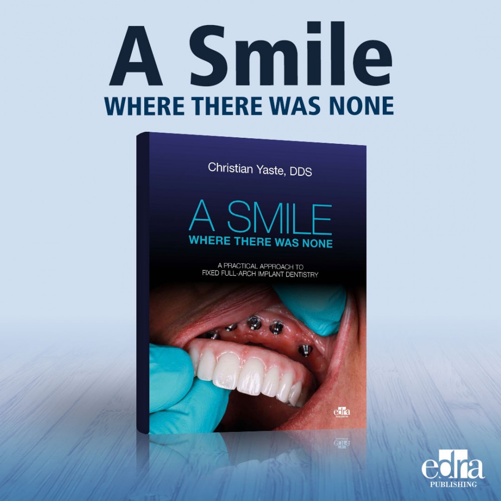 a-smile-where-there-was-none-a-practical-approach-to-fixed-full-arch-implant-dentistry